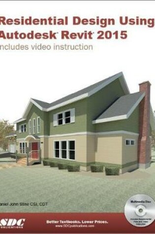 Cover of Residential Design Using Autodesk Revit 2015