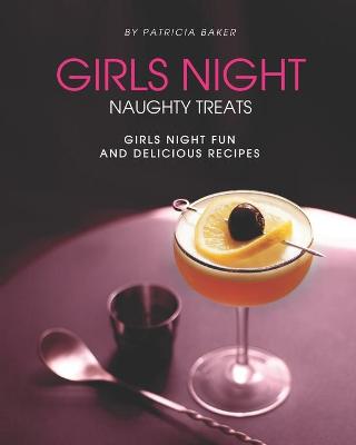 Book cover for Girls Night Naughty Treats
