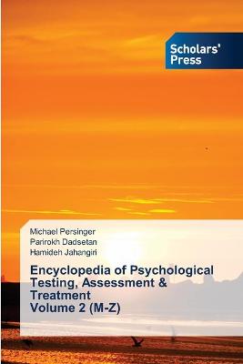 Book cover for Encyclopedia of Psychological Testing, Assessment & Treatment Volume 2 (M-Z)