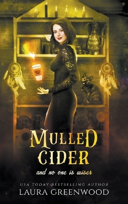 Book cover for Mulled Cider And No One Is Wiser