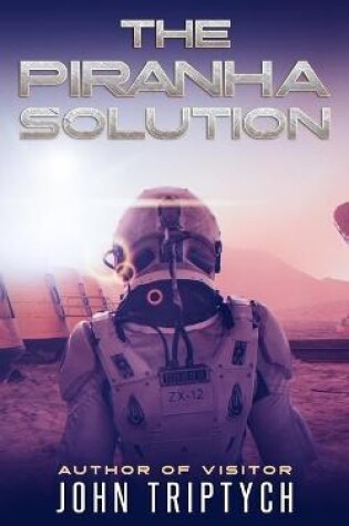 Cover of The Piranha Solution