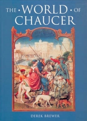 Book cover for The World of Chaucer