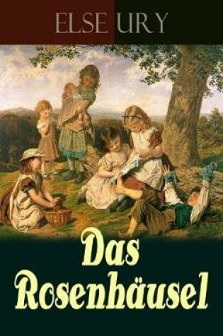 Cover of Das Rosenh�usel