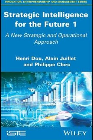 Cover of Strategic Intelligence for the Future 1 – A New Strategic and Operational Approach