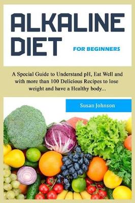 Book cover for Alk&#1072;lin&#1077; Diet for Beginners