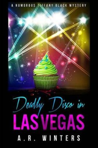 Cover of Deadly Disco in Las Vegas