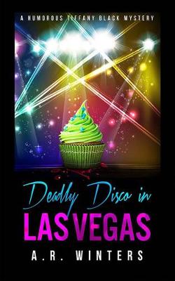 Book cover for Deadly Disco in Las Vegas