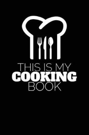 Cover of This Is My Cooking Book