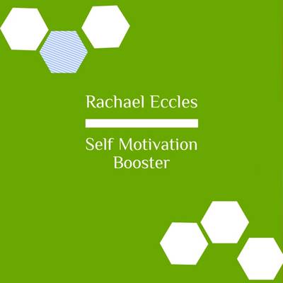 Book cover for Self Motivation Booster, Develop Your Motivation to Get Things Done, Hypnotherapy, Self Hypnosis CD