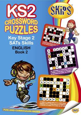 Cover of Skips CrossWord Puzzles Key Stage 2 English SATs