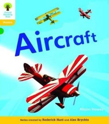 Cover of Oxford Reading Tree: Level 5A: Floppy's Phonics Non-Fiction: Aircraft