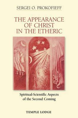 Book cover for The Appearance of Christ in the Etheric