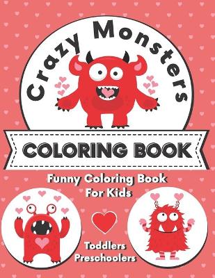 Book cover for Crazy Monsters Coloring Book