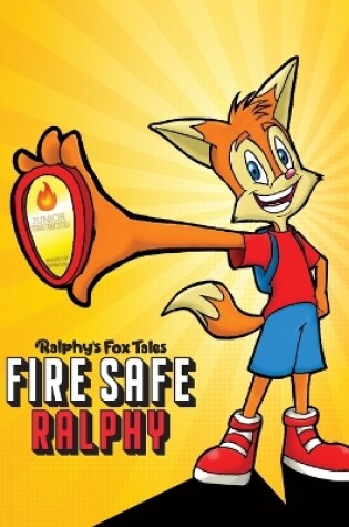 Cover of Fire Safe Ralphy