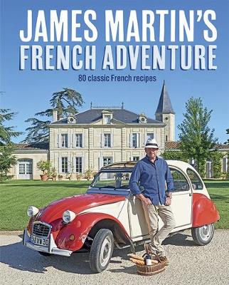 Book cover for James Martin's French Adventure