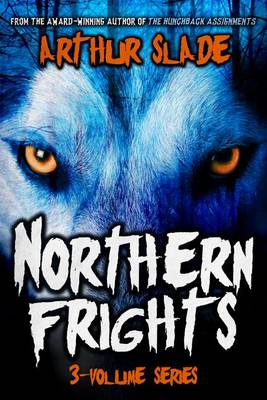 Book cover for Northern Frights Trilogy