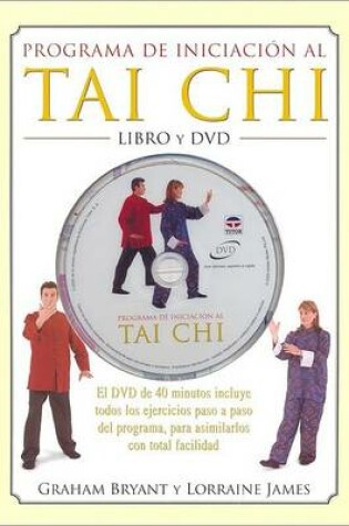 Cover of Programa de Iniciacion Al Tai Chi - Libro y DVD