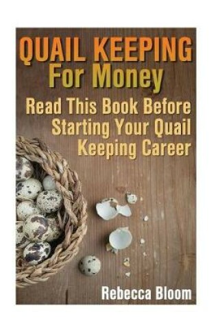 Cover of Quail Keeping For Money