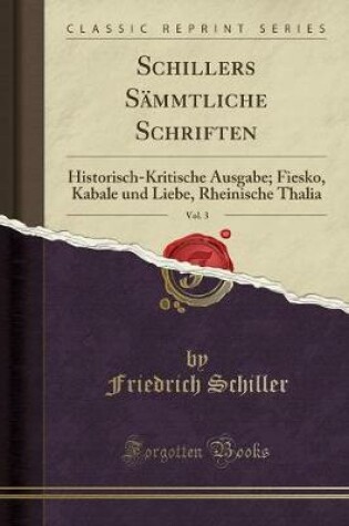 Cover of Schillers Sämmtliche Schriften, Vol. 3