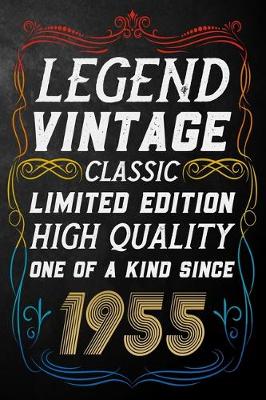 Book cover for Legend Vintage Classic Limited Edition High Quality One Of A Kind Since 1955