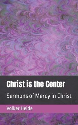 Book cover for Christ is the Center