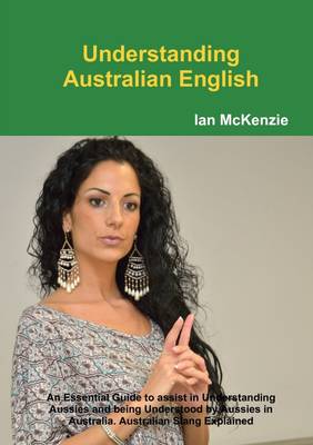 Book cover for Understanding Australian English