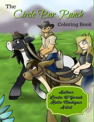 Book cover for The Circle Bar Ranch Coloring Book