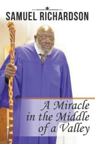 Cover of A Miracle in the Middle of a Valley