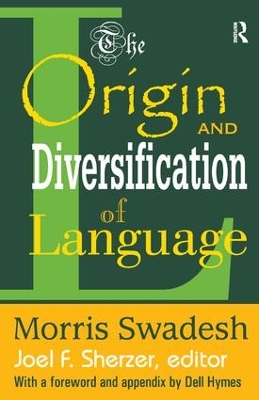 Book cover for The Origin and Diversification of Language