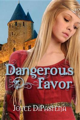 Book cover for Dangerous Favor