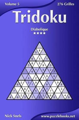 Book cover for Tridoku - Diabolique - Volume 5 - 276 Grilles