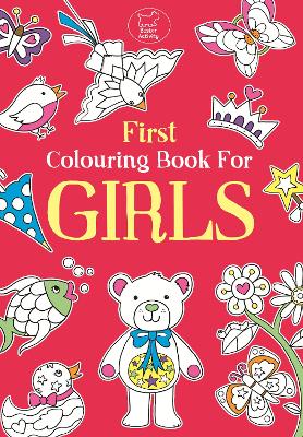 Book cover for First Colouring Book For Girls