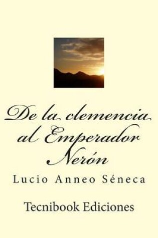 Cover of de la Clemencia Al Emperador Ner