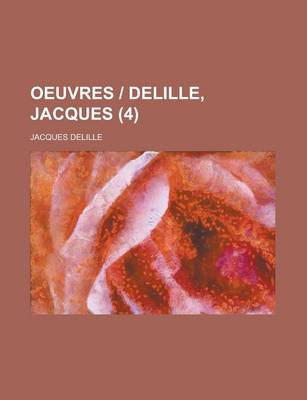 Book cover for Oeuvres - Delille, Jacques (4 )