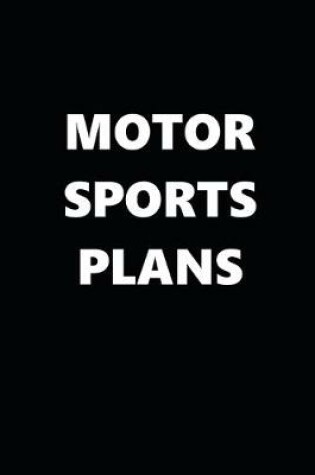 Cover of 2020 Daily Planner Sports Theme Motor Sports Plans Black White 388 Pages