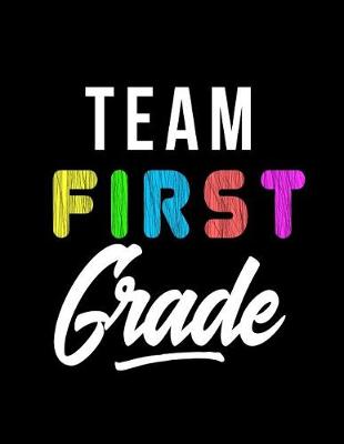Book cover for Team First Grade