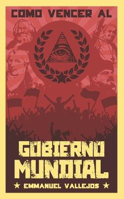 Book cover for Como vencer al gobierno mundial