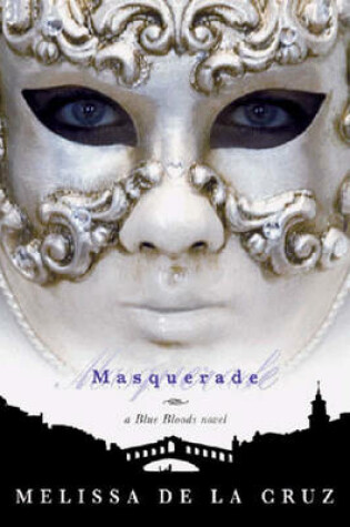 Cover of Masquerade-Blue Bloods, Vol. 2