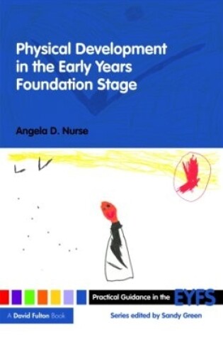 Cover of Physical Development in the Early Years Foundation Stage