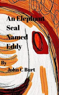 Book cover for An Elephant Seal Named Eddy.