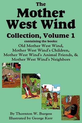 Book cover for The Mother West Wind Collection, Volume 1