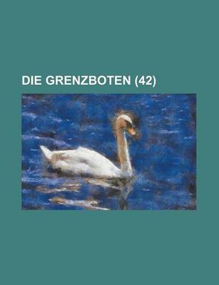 Book cover for Die Grenzboten (42 )