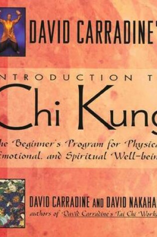 Cover of David Carradine's Introduction to Chi Kung