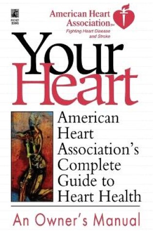 Cover of American Heart Association's Complete Guide to Hea