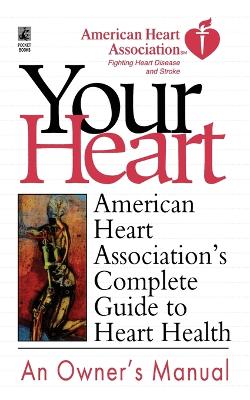 Book cover for American Heart Association's Complete Guide to Hea