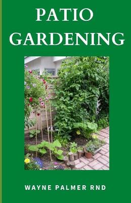 Book cover for Patio Gardening