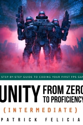 Cover of Unity from Zero to Proficiency (Intermediate)