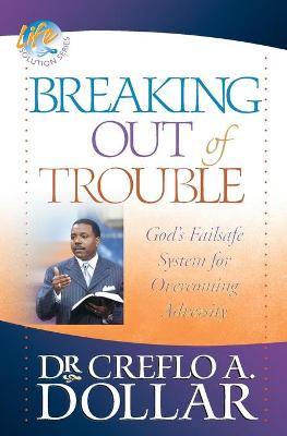 Book cover for Breaking Out of Trouble