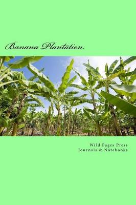 Book cover for Banana Plantation (Journal / Notebook)