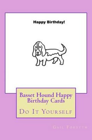 Cover of Basset Hound Happy Birthday Cards